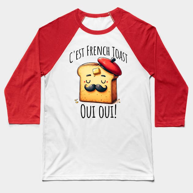 C'est Le Toast Francais Anthropomorphic Toast with Beret Baseball T-Shirt by Luxinda